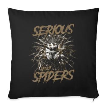 Serious About Jumping Spiders Pet Spider Owner - Sofa pillowcase 17,3'' x 17,3'' (45 x 45 cm) - black - Front