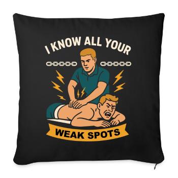 Physiotherapists know all their weak points - Sofa pillowcase 17,3'' x 17,3'' (45 x 45 cm) - black - Front