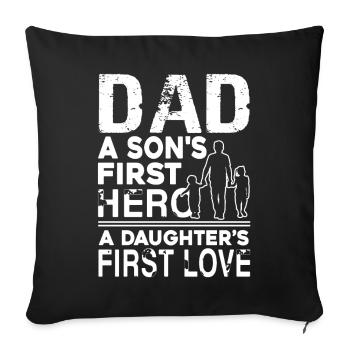 Father's Day Dad Is Son's First - Sofa pillowcase 17,3'' x 17,3'' (45 x 45 cm) - black - Front
