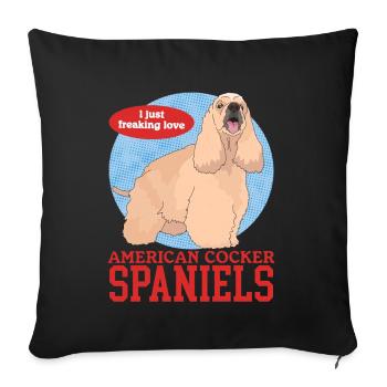 American Cocker Spaniel Owner Gifts - Sofa pillowcase 17,3'' x 17,3'' (45 x 45 cm) - black - Front