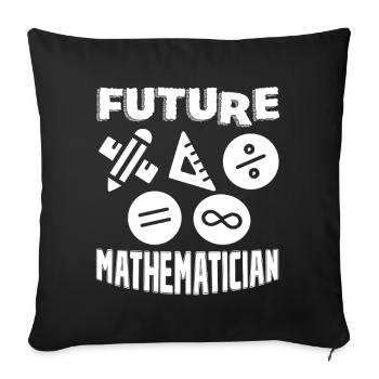 Mathematician Future Mathematician - Sofa pillowcase 17,3'' x 17,3'' (45 x 45 cm) - black - Front