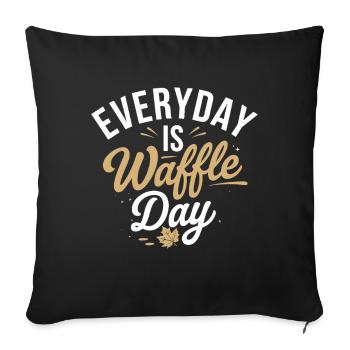 Every day waffle day is a miracle - Sofa pillowcase 17,3'' x 17,3'' (45 x 45 cm) - black - Front