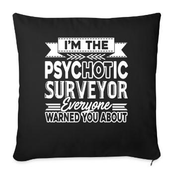 Surveyor Psychotic Surveyor - Sofa pillowcase 17,3'' x 17,3'' (45 x 45 cm) - black - Front