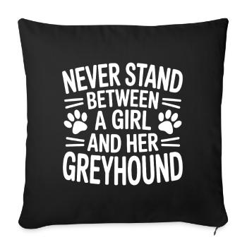 Greyhound Spruch Windhund Witz Greyhound Geschenk - Sofakissenbezug 45 x 45 cm - Schwarz - Vorne