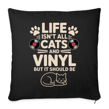 Vinyl Saying Cats Vinyl Record Vinyl Gift - Sofa pillowcase 17,3'' x 17,3'' (45 x 45 cm) - black - Front