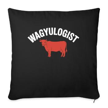 Wagyulogist Wagyu Beef Grill Master Japan Steak - Sofa pillowcase 17,3'' x 17,3'' (45 x 45 cm) - black - Front