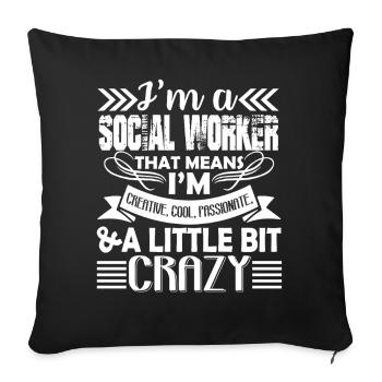 Social Worker Cool Social Worker - Sofa pillowcase 17,3'' x 17,3'' (45 x 45 cm) - black - Front