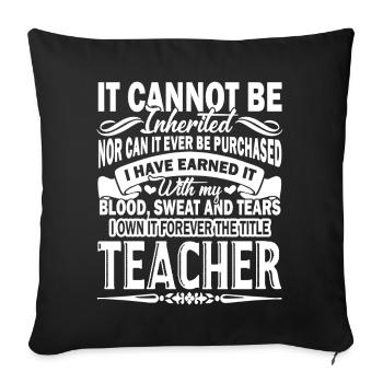 Teacher Forever The Title Teacher - Sofa pillowcase 17,3'' x 17,3'' (45 x 45 cm) - black - Front
