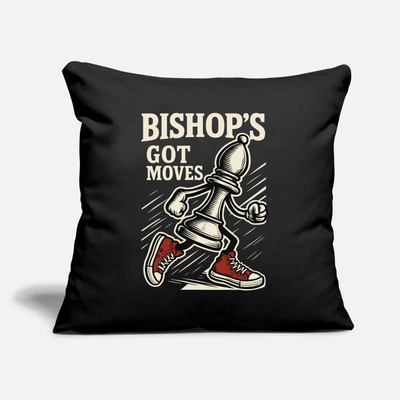 Bishop's Got Moves Chess Player Board Game Sofa pillowcase 17,3'' x 17,3'' (45 x 45 cm)