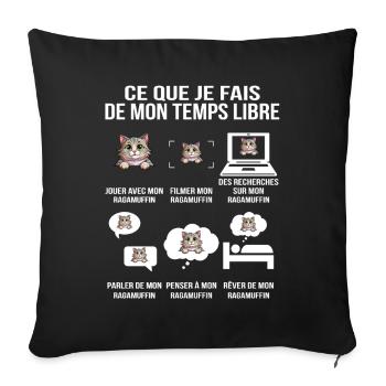 Ce que je fais de mon temps libre Ragamuffin - Housse de coussin décorative 45 x 45 cm - noir - Devant