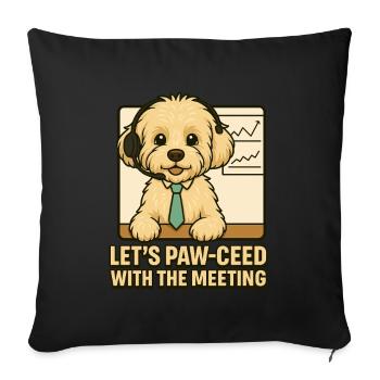 Let's Paw-ceed – Maltipoo Meeting Design - Sofa pillowcase 17,3'' x 17,3'' (45 x 45 cm) - black - Front
