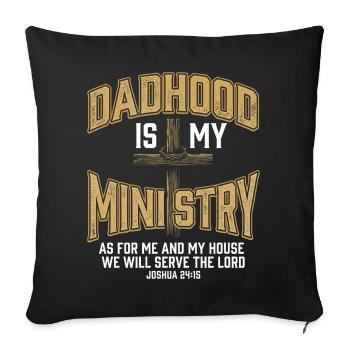 Dadhood Is My Ministry Gesegneter Papa Gott Kreuz - Sofa pillowcase 17,3'' x 17,3'' (45 x 45 cm) - black - Front