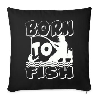 Born to Fish Silhouette - Sofa pillowcase 17,3'' x 17,3'' (45 x 45 cm) - black - Front