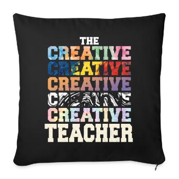 Kreative Lehrerin Teacher Bunt Geschenk - Sofakissenbezug 45 x 45 cm - Schwarz - Vorne