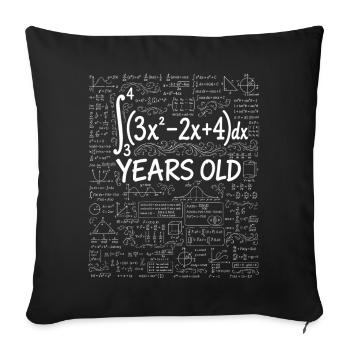 34th Birthday Calculus Math Geek Funny - Sofa pillowcase 17,3'' x 17,3'' (45 x 45 cm) - black - Front