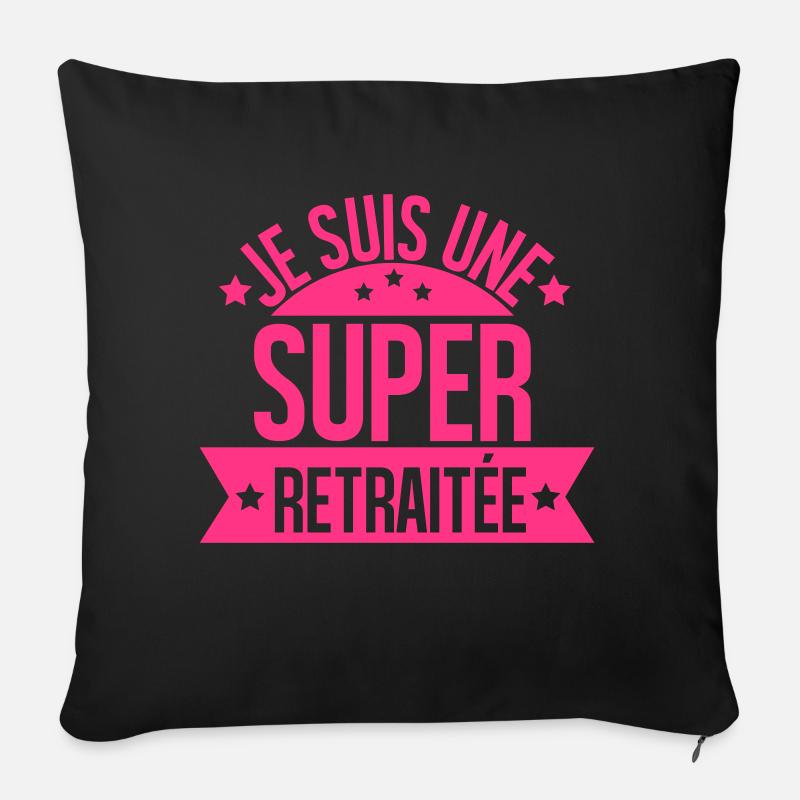 je suis une super retraitée - Housse de coussin décorative 45 x 45 cm - noir