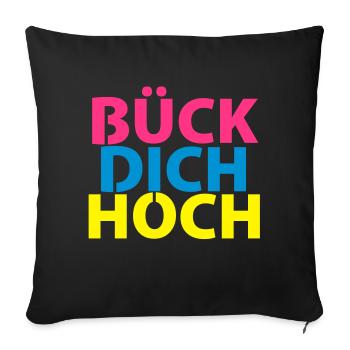 Bück dich hoch! - Sofakissenbezug 45 x 45 cm - Schwarz - Vorne