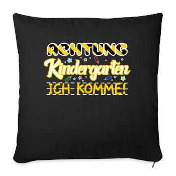 Achtung Kindergarten ich komme! - Sofakissenbezug 45 x 45 cm - Schwarz - Vorne