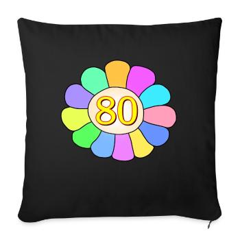 Birthday 80th birthday - Sofa pillowcase 17,3'' x 17,3'' (45 x 45 cm) - black - Front