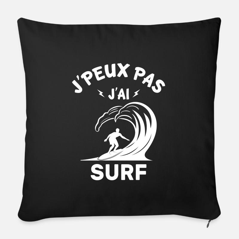 J'peux pas j'ai surf - Housse de coussin décorative 45 x 45 cm - noir
