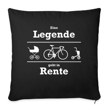 Legende geht in Rente Fahrrad Rollator - Sofakissenbezug 45 x 45 cm - Schwarz - Vorne