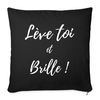 Lève toi et brille blanc - Housse de coussin décorative 45 x 45 cm - noir - Devant