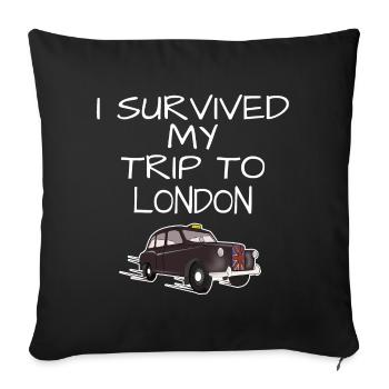 I survived my trip to london souvenir gift - Sofa pillowcase 17,3'' x 17,3'' (45 x 45 cm) - black - Front