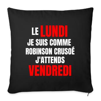 travail, travail humour - Housse de coussin décorative 45 x 45 cm - noir - Devant