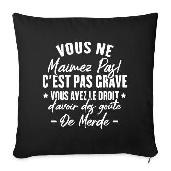 Vous ne m'aimez - Housse de coussin décorative 45 x 45 cm - noir - Devant