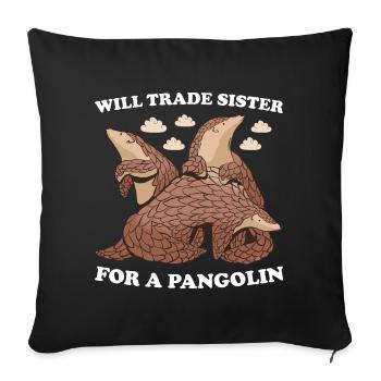 Échangera sa sœur contre un pangolin - Housse de coussin décorative 45 x 45 cm - noir - Devant
