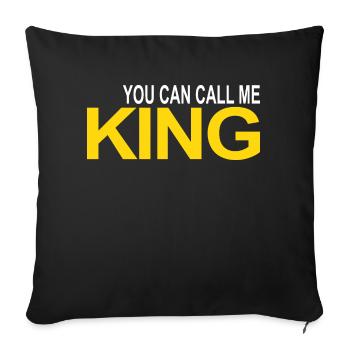 call me KING - Sofa pillowcase 17,3'' x 17,3'' (45 x 45 cm) - black - Front
