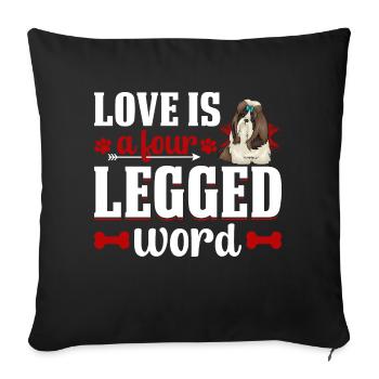 Shih Tzu Dear Four-legged Word Funny - Sofa pillowcase 17,3'' x 17,3'' (45 x 45 cm) - black - Front