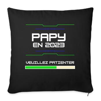 Papy en 2023 Naissance bébe Pour Futur Grand Frère - Sofa pillowcase 17,3'' x 17,3'' (45 x 45 cm) - black - Front