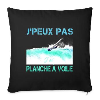 j'peux pas j'ai planche a voile - Housse de coussin décorative 45 x 45 cm - noir - Devant