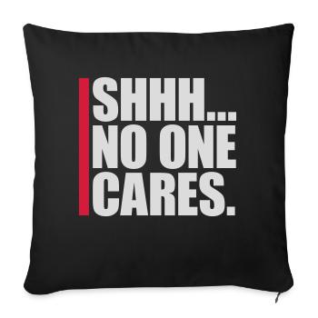chut personne ne s’en soucie - Housse de coussin décorative 45 x 45 cm - noir - Devant
