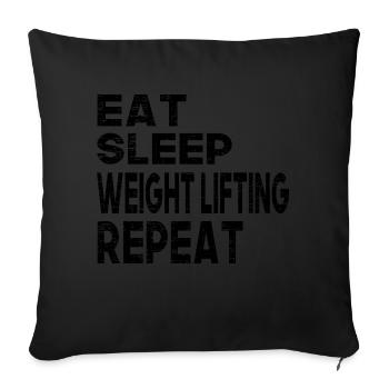Eat Sleep Weight Lifting Repeat - Sofa pillowcase 17,3'' x 17,3'' (45 x 45 cm) - black - Front