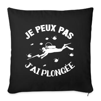 je peux pas j'ai plongée plongeurs cadeau plongeur - Housse de coussin décorative 45 x 45 cm - noir - Devant