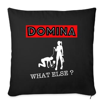 Domina Herrin what else? - Sofakissenbezug 45 x 45 cm - Schwarz - Vorne