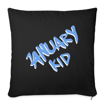 January Kid - born in January child - 3D blue - Sofa pillowcase 17,3'' x 17,3'' (45 x 45 cm) - black - Front