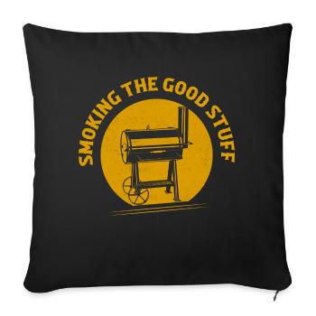 Smoking The Good Stuff Grilling BBQ Smoker - Sofakissenbezug 45 x 45 cm - Schwarz - Vorne