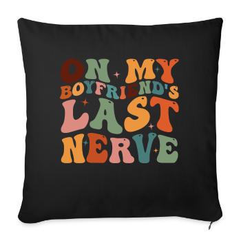 Sur le dernier nerf de mon mari - Housse de coussin décorative 45 x 45 cm - noir - Devant