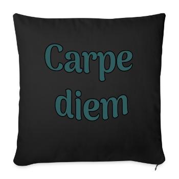 Carpe diem - Sofa pillowcase 17,3'' x 17,3'' (45 x 45 cm) - black - Front