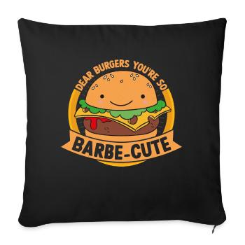 Chers, Burgers. Tu es si mignonne Barbe. Hamburger Mea - Housse de coussin décorative 45 x 45 cm - noir - Devant