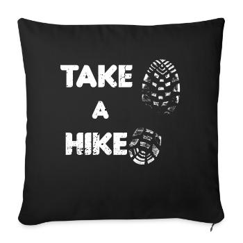 Take a hike - Hiking - Outdoor - Mountains - Sofa pillowcase 17,3'' x 17,3'' (45 x 45 cm) - black - Front