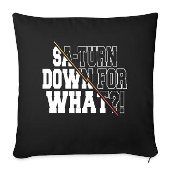 christmas funny quote astronomy lovers bday - Sofa pillowcase 17,3'' x 17,3'' (45 x 45 cm) - black - Front