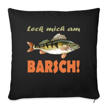 Leck mich am Barsch! - Sofakissenbezug 45 x 45 cm - Schwarz - Vorne