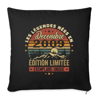Cadeau Anniversaire Décembre 2009 - Decembre 2009 - Housse de coussin décorative 45 x 45 cm - noir - Devant