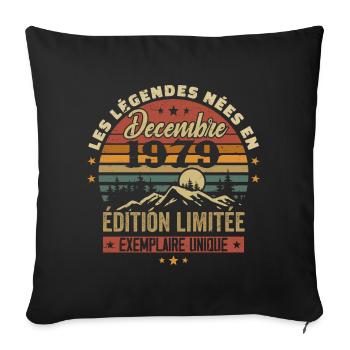 Cadeau Anniversaire Décembre 1979 - Decembre 1979 - Housse de coussin décorative 45 x 45 cm - noir - Devant