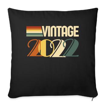 Vintage 2022 - 2022 Anniversary Gift - Sofa pillowcase 17,3'' x 17,3'' (45 x 45 cm) - black - Front