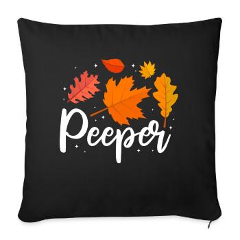 Peeper Fall Leaves Collecting Leaf Peeping - Sofakissenbezug 45 x 45 cm - Schwarz - Vorne